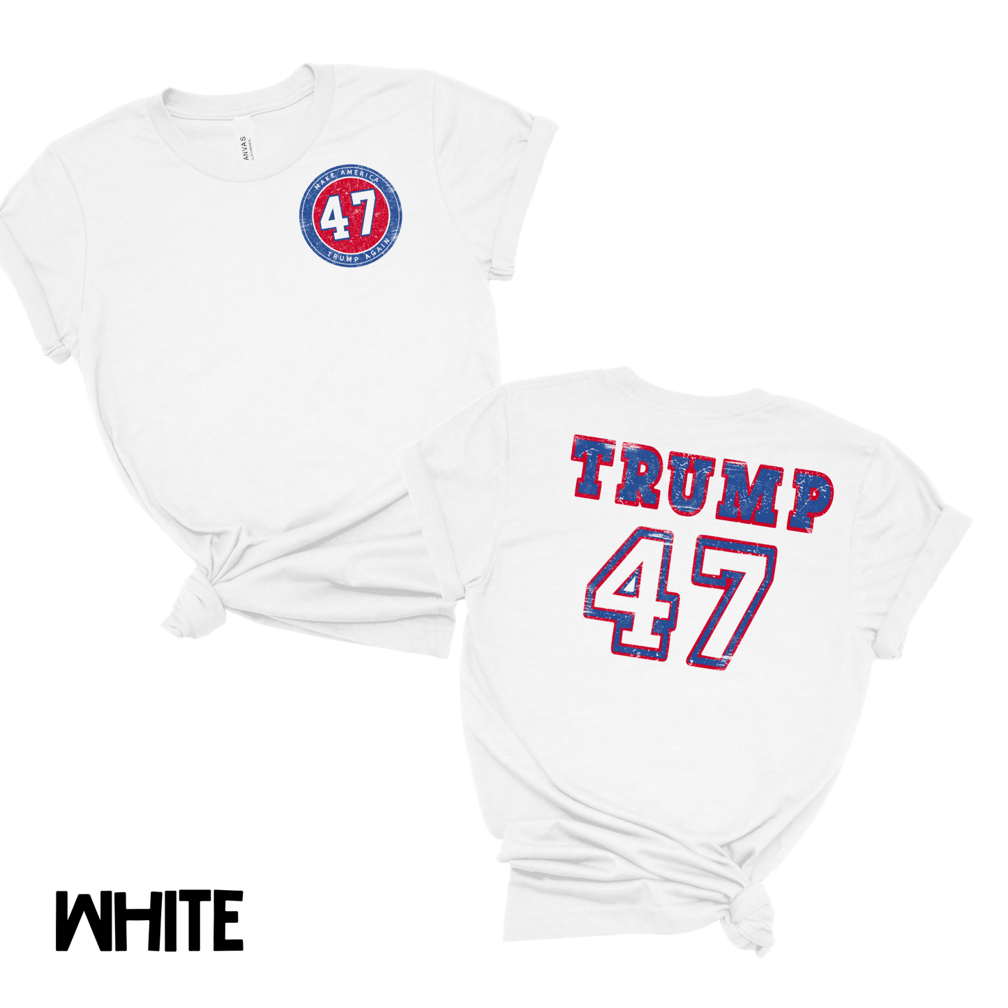 Trump 47 (front & back)